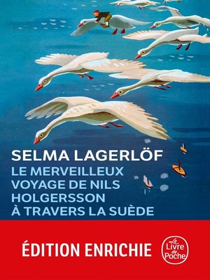cover image of Le Merveilleux Voyage de Nils Holgersson à travers la Suède